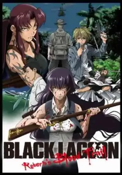 Black Lagoon: Roberta's Blood Trail ภาค 3