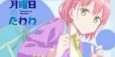 Getsuyoubi no Tawawa Sono