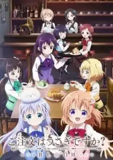 Gochuumon wa Usagi Desu ka? Bloom รับน้องกระต่ายซักแก้วมั้ยคะ? ภาค3