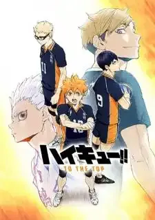 Haikyuu!!: To the Top ไฮคิว คู่ตบฟ้าประทาน ภาค 4