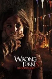 Wrong Turn 5 Bloodlines 2012  หวีดเขมือบคน 5 ปาร์ตี้สยอง 2012