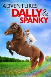 Adventures of Dally & Spanky 2019   การผจญภัยของ ดอรี่ & สเปนกี้ 2019