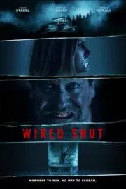 Wired Shut  2021 ไวร์ด ชัท 2021 บรรยายไทยปล