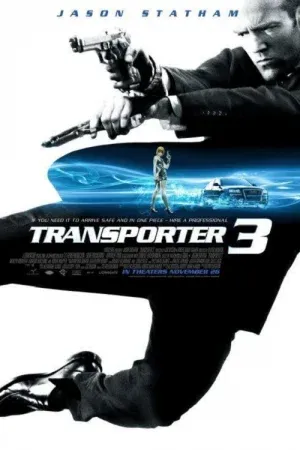 The Transporter 3 (2008) เพชฌฆาต สัญชาติเทอร์โบ