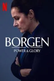 อำนาจและเกียรติยศ Borgen – Power & Glory Season 1 2022 บรรยายไทย