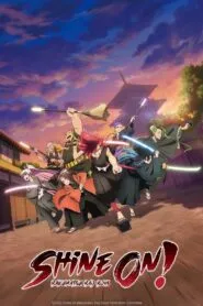 Shine On! Bakumatsu Bad Boys ซับไทย