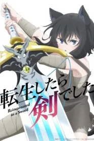 Tensei shitara Ken Deshita ซวยเหลือหลาย เกิดใหม่กลายเป็นดาบ ซับไทย