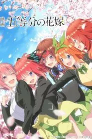 5-toubun no Hanayome Movie เจ้าสาวผมเป็นแฝดห้า เดอะมูฟวี่ ซับไทย