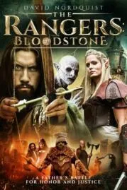 The Rangers Bloodstone เดอะ เรนเจอร์ส บลัดสโตน (2021)