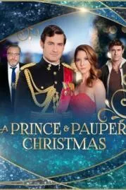 A Prince and Pauper Christmas เจ้าชายกับคริสต์มาสผู้ยากไร้ (2022)