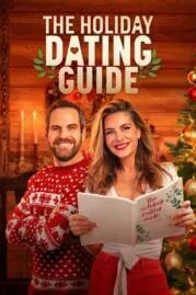 The Holiday Dating Guide คู่มือการออกเดท (2022)