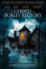 The Ghosts of Borley Rectory ผีแห่งบอร์ลีย์ เรคเตอร์รี (2021)