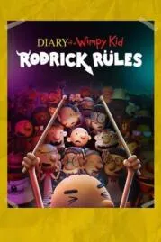 Diary of a Wimpy Kid Rodrick Rules (2022)