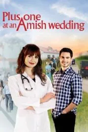 Plus One at an Amish Wedding งานแต่งงานของชาวอามิช (2022)