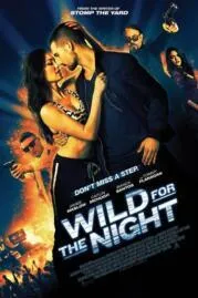 Wild for the Night (48 Hours to Live) (2016)