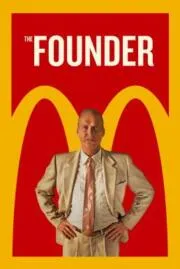 The Founder อยากรวยต้องเหนือเกม (2016)
