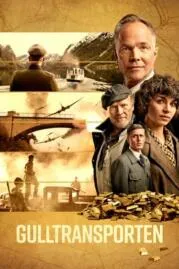 Gulltransporten (Gold Run) (2022)