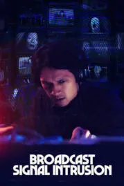 Broadcast Signal Intrusion สัญญาณเทปสยอง (2021)