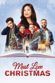 Must Love Christmas ต้องรักคริสต์มาส (2022)