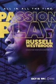 Passion Play Russell Westbrook รัสเซล เวสต์บรูก (2021)