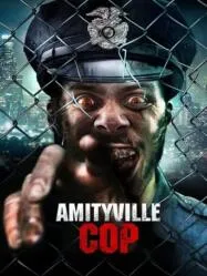 Amityville Cop อมิตี้วิลล์ คอป (2021)