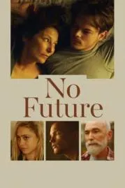 No Future ไม่มีอนาคต (2021)