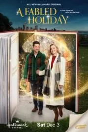 A Fabled Holiday อะ เฟเบิ้ล ฮอลิเดย์ (2022)