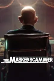 The Masked Scammer หน้ากากนักต้มตุ๋น (2022)