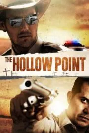 The Hollow Point นายอำเภอเลือดเดือด (2016)