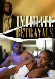 Intimate Betrayals อินทิเมด เบ็ทเทรยัล (2022)