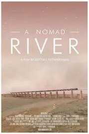 A Nomad River อะ นอร์แมท ริเวอร์ (2021)