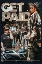 Get Paid เก็ท เปย์ (2022)