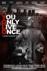 You Only Live Once คุณมีชีวิตอยู่ครั้งเดียว (2021)