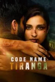 Code Name Tiranga ปฏิบัติการเดือดทีรังกา (2022)