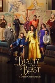 Beauty and the Beast A 30th Celebration โฉมงามกับเจ้าชายอสูร ฉลองครบรอบ 30 ปี (2022)