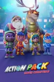 The Action Pack Saves Christmas แอ็คชั่นแพ็คพิทักษ์คริสต์มาส (2022)