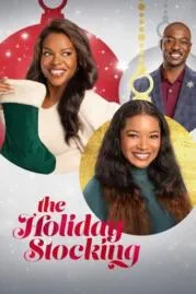 The Holiday Stocking ฮอลิเดย์ สต็อคกิ้ง (2022)