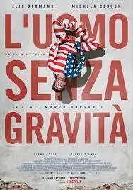 ชายผู้ไร้แรงโน้มถ่วง 2019 The Man Without Gravity Luomo senza gravit 2019 NETFLIX