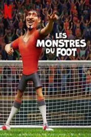 ภารกิจปราบปีศาจฟุตบอล 2022  The Soccer Football  Movie 2022 NETFLIX