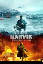 ความพ่ายแพ้ครั้งแรกของนาร์วิค ฮิตเลอร์ 2023 Narvik Hitlers First Defeat 2023