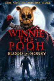 วินนี่ เดอะ พูห์ เลือดและน้ำผึ้ง 2023 Winnie the Pooh Blood and Honey 2023