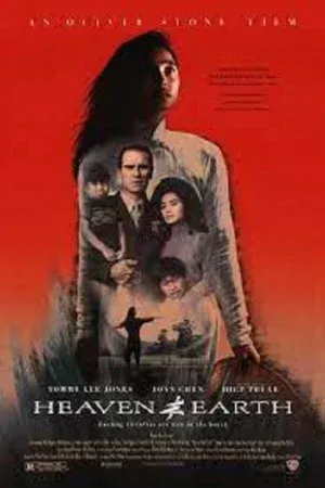 Heaven & Earth (1993) สวรรค์กับโลก หัวใจเธอพลิกลิขิต