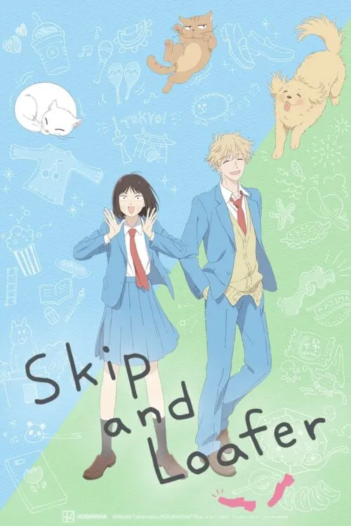 Skip and Loafer จังหวะวัยรุ่น ว้าวุ่นหัวใจ ซับไทย และ พากย์ไทย