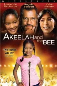 Akeelah and the Bee อคีล่าห์ อัจฉริยะน้อยก้องโลก (2006)