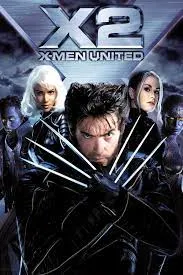 X-Men 2 United ศึกมนุษย์พลังเหนือโลก (2003)