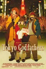 Tokyo Godfathers โตเกียว ก็อตฟาเธอร์ เมตตาไม่มีวันตาย (2003)