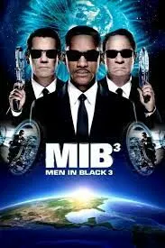 Men in Black 3 หน่วยจารชนพิทักษ์จักรวาล (2012)