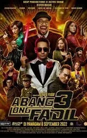 Abang Long Fadil 3 อาบัง ลอง ฟาดิล 3 (2022) บรรยายไทย