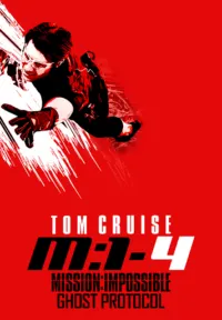 Mission Impossible 4 Ghost Protocol มิชชั่น อิมพอสซิเบิ้ล ปฏิบัติการไร้เงา ภาค 4 (2011)
