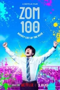 ซอม 100 100 สิ่งที่อยากทำก่อนจะกลายเป็นซอมบี้ Bucket List of the Dead 2023